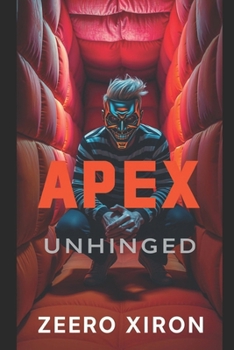 Paperback Apex Unhinged Book