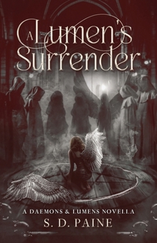 A Lumen's Surrender: A Daemons & Lumens Novella