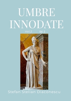 Paperback Umbre innodate: Vol. 2 [Romanian] Book