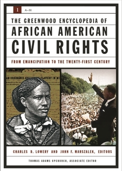 Hardcover The Greenwood Encyclopedia of African American Civil Rights [2 Volumes]: From Emancipation to the Twenty-First Century Book