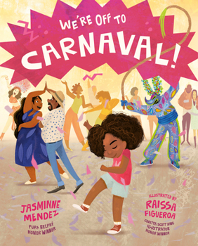Hardcover We're Off to Carnaval! Book