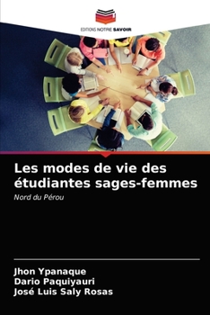 Paperback Les modes de vie des étudiantes sages-femmes [French] Book