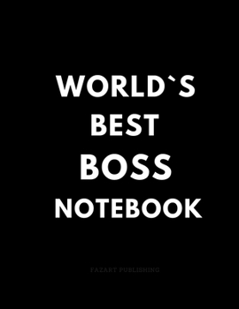 Paperback World`s Best Boss Notebook: Gift for Boss, Boss Notebook Journal, Diary (110 Pages, Dod Grid Paper, 8.5 x 11) Book