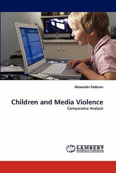 Paperback Children and Media Violence Book