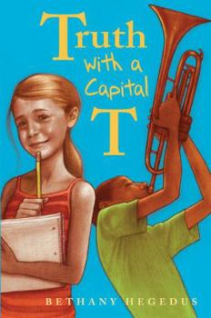 Hardcover Truth with a Capital T Book