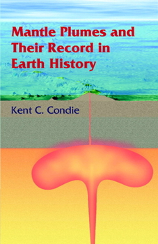 Hardcover Mantle Plumes and their Record in Earth History Book