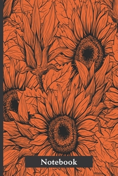 Notebook: Sunflower notebook to write in. Pretty orange notebook with sunflower illustration, great gift for women and girls