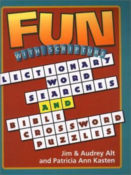 Paperback Fun With Scripture: Lectionary Word Searches & Bible Crossword Puzzles Book