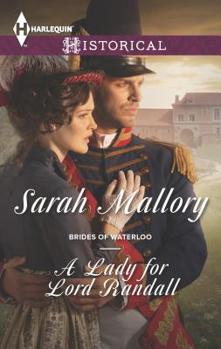 A Lady for Lord Randall - Book #1 of the Brides of Waterloo
