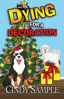 DYING FOR A DECORATION (Laurel McKay Mysteries) B0CLLTYSBR Book Cover