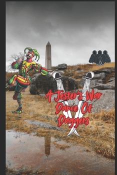 A Jester's War: Dance Of Daggers (The King Of Fools)