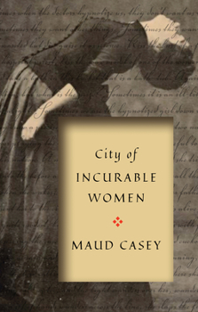 Paperback City of Incurable Women Book