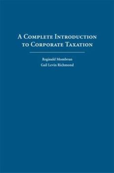 Hardcover A Complete Introduction to Corporate Taxation Book