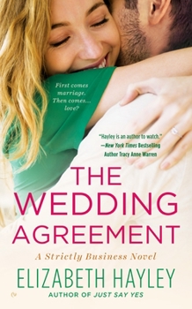 The Wedding Agreement - Book #3 of the Strictly Business