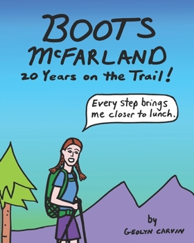 Paperback Boots McFarland: 20 Years on the Trail Book