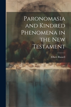 Paperback Paronomasia and Kindred Phenomena in the New Testament Book