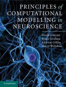Hardcover Principles of Computational Modelling in Neuroscience Book