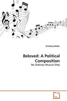 Paperback Beloved: A Political Composition Book