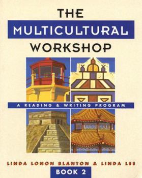 Paperback The Multicultural Workshop 2: A Reading and Writing Program Book