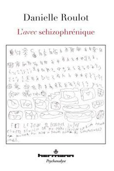 Paperback L'avec schizophrénique [French] Book