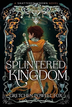 Paperback Splintered Kingdom Book