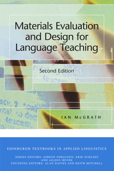 Paperback Materials Evaluation and Design for Language Teaching (Edinburgh Textbooks in Applied Linguistics) Book