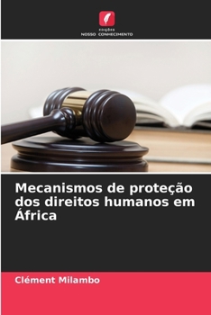 Paperback Mecanismos de proteção dos direitos humanos em África [Portuguese] Book