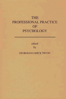 Paperback The Professional Practice of Psychology Book