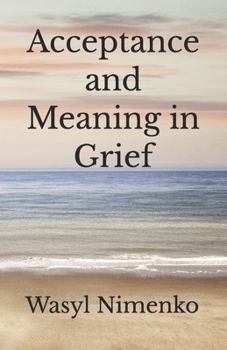 Paperback Acceptance and Meaning in Grief Book