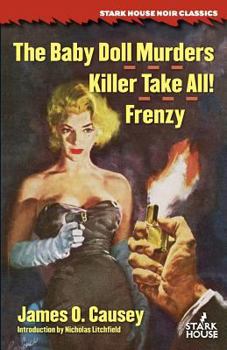 Paperback The Baby Doll Murders / Killer Take All! / Frenzy Book