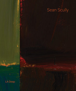 Hardcover Sean Scully: La Deep Book