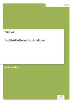 Paperback Profifußballvereine als Marke [German] Book