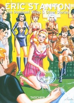 Paperback Eric Stanton: The Dominant Wives and Other Stories Book