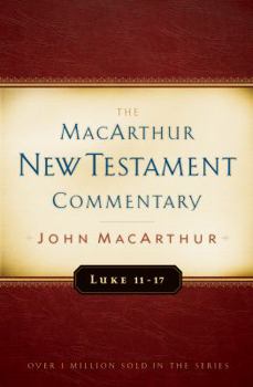 Hardcover Luke 11-17 MacArthur New Testament Commentary: Volume 9 Book