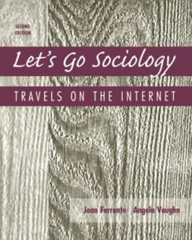 Paperback Let's Go Sociology: Travels on the Internet Book