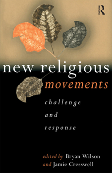 Paperback New Religious Movements: Challenge and Response Book