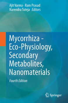 Hardcover Mycorrhiza - Eco-Physiology, Secondary Metabolites, Nanomaterials Book