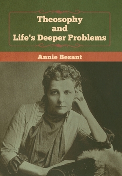 Hardcover Theosophy and Life's Deeper Problems Book