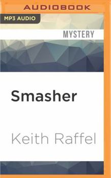 Smasher - Book #2 of the Silicon Valley Mystery