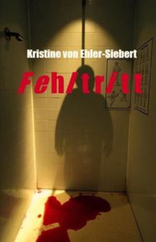 Paperback Fehltritt [German] Book