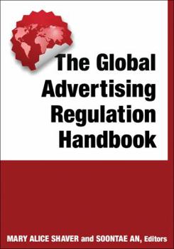 Paperback The Global Advertising Regulation Handbook Book