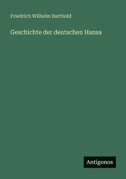 Paperback Geschichte der deutschen Hansa [German] Book