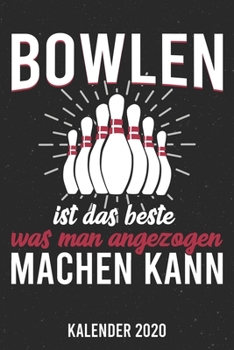 Paperback Kalender 2020: Bowling A5 Kalender Planer f?r ein erfolgreiches Jahr - 110 Seiten [German] Book
