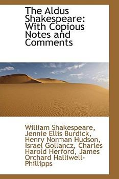 Paperback The Aldus Shakespeare: With Copious Notes and Comments Book