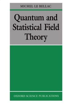 Paperback Quantum and Statistical Field Theory Book