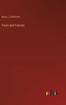 Facts and Fancies