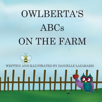 Paperback Owlberta's ABCs On The Farm Book