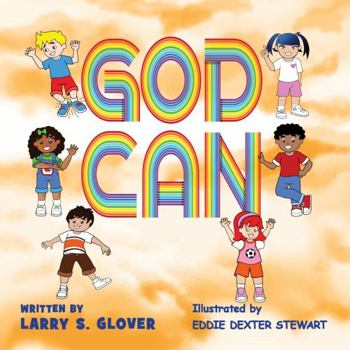 Paperback God Can (The Kids Empowerment Series) Book