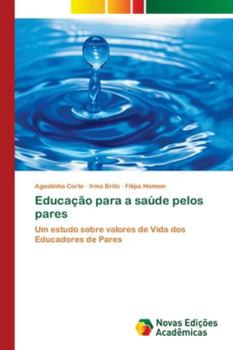 Paperback Educação para a saúde pelos pares [Portuguese] Book