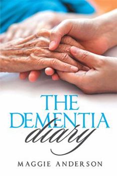Paperback The Dementia Diary Book